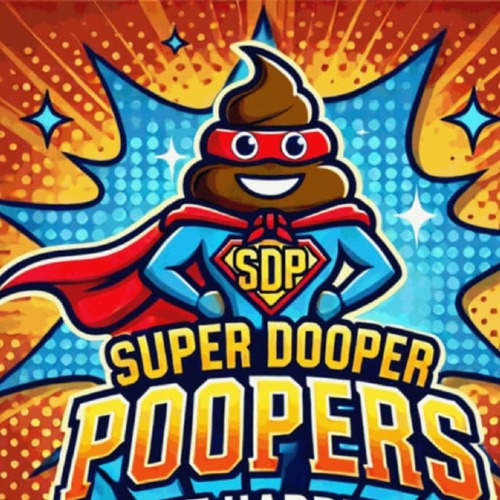 Super Dooper Poopers