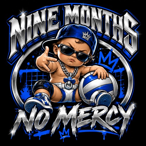 Nine Months, No Mercy
